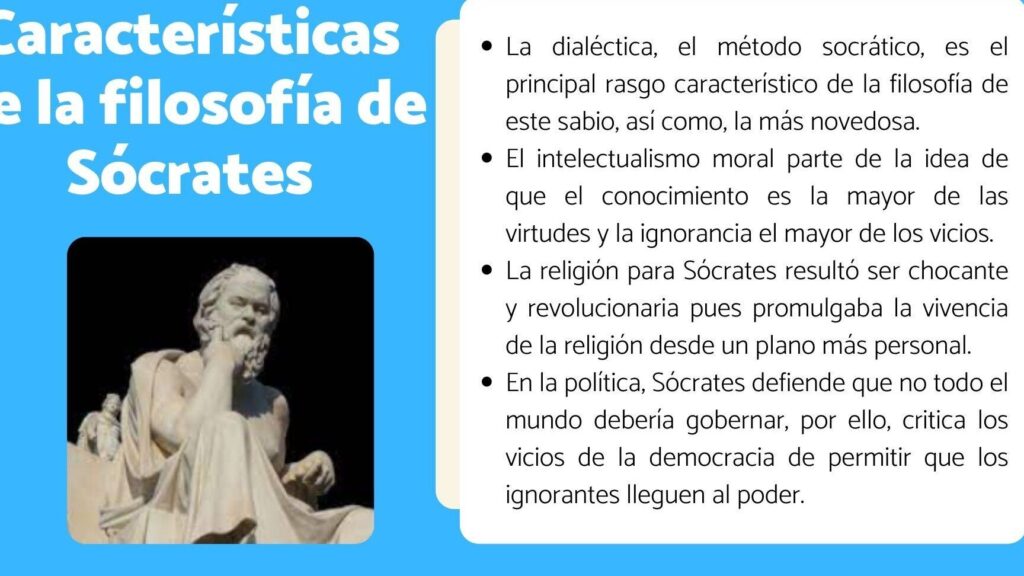 la filosofia de socrates caracteristicas claves de su pensamiento