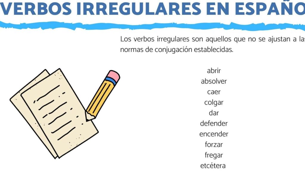 lista de verbos irregulares en espanol ejemplos y uso